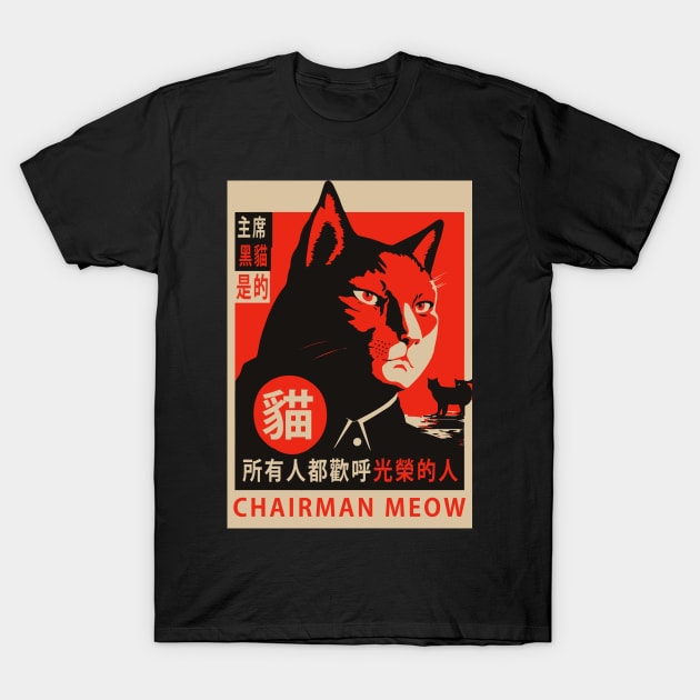 Chairman Meow T-Shirt by n23tees